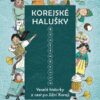 Korejské halušky - Veselé historky z cest po Jižní Koreji - Image 2