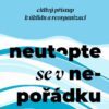 Neutopte se v nepořádku - Citlivý přístup k úklidu a organizaci - Image 2