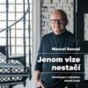 Jenom vize nestačí - Developer s odvahou stavět jinak - Image 2