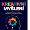 Kreativní myšlení - Praktický průvodce k hledání originálních a inovativních řešení - Image 2