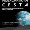 Průzkumníkova cesta - Pouť astronauta z Apolla světem hmoty a mystiky - Image 2