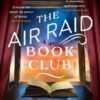 The Air Raid Book Club: The most uplifting, heartwarming story of war, friendship and the love of books - Image 2