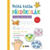 Velká kniha předškolák - Co mám znát do školy - Image 2