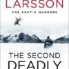 The Second Deadly Sin: The Arctic Murders - A gripping and atmospheric murder mystery - Image 2