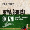 Zbývá šedesát sklizní - Jak dospět k budoucnosti šetrné k přírodě - Image 2
