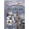 Ze snů do oblak - Životopis českého pilota - Image 2