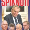 Spiknutí - Pravda o pokusu odstranit prezidenta ČR - Image 2