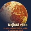 Nejistá věda - Co věda o klimatu říká, co neříká, a proč na tom záleží - Image 2