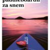 Na paddleboardu za snem - Image 2