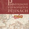 Pernštejnové v evropských dějinách - Image 2