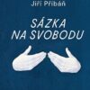 Sázka na svobodu - Image 2
