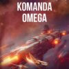 Centrální impérium: Omega 1 - Komanda Omega - Image 2