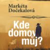 Kde domov můj? - Rotterdamský příběh Františka Škroupa - Image 2
