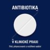 Antibiotika v klinické praxi - Image 2