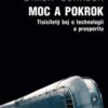 Moc a pokrok - Tisíciletý boj o technologii a prosperitu - Image 2