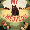 My o medvědu - Image 2