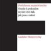 Potřebnost nepotřebného - Studie k pokusům myslet věci tak, jak jsou s námi - Image 2