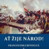 Ať žije národ! - Francouzská revoluce 2. Bitvy a osudy válečníků X. 1795–1801 - Image 2