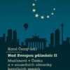 Nad Evropou půlměsíc II. - Muslimové v Česku a v sousedních německy hovořících zemích - Image 2