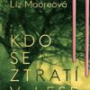 Kdo se ztratí v lese - Image 2