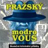 Pražský modrovous - Skutečné kriminální příběhy - Image 2