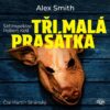 Tři malá prasátka - CDmp3 (Čte Martin Stránský) - Image 2