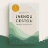 Jasnou cestou - 7 kroků k novému životu - Image 2