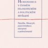 Humanismus v českém filosofickém a politickém myšlení - Patočka, Masaryk, jejich kritikové, interpreti a pokračovatelé - Image 2