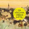 Za všechna jablka světa… - Image 2