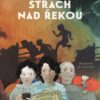 Strach nad řekou - Image 2