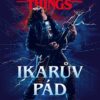Stranger Things - Ikarův pád - Image 2