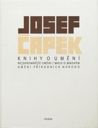 Knihy o umění - Nejskromnější umění, Málo o mnohém, Umění přírodních národů