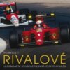 Formule 1 Rivalové - Legendární souboje nesmiřitelných hvězd - Image 2