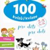100 kvízů pro děti (2-3 roky) / 100 kvízov pre deti (2-3 rokov) - Image 2