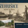 Žehušice včera a dnes - Image 2