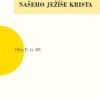 Komedie o umučení a slavném vzkříšení Pána a Spasitele našeho Ježíše Krista - Image 2