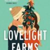 Lovelight Farms: The perfect feel-good friends-to-lovers festive Romcom - Image 2