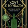 Vždyť je to vražda: Agatha Christie a forenzní vědy - Image 2