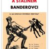 Mezi Hitlerem a Stalinem - Banderovci - Image 2