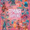 Femina Sapiens - Dějiny evoluce člověka zaměřené na ženy - Image 2