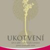 Ukotvení - Jak se spřátelit s nervovým systémem pomocí polyvagální teorie - Image 2