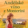 Andělské víno z Monterini - Image 2