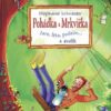 Pohádka a Mrkvička – Jaro, léto, podzim… a zoslík - Image 2