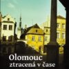 Olomouc ztracená v čase - Image 2