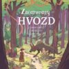 Začarovaný Hvozd - Příběh dětí z Končiny - Image 2