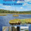 Tajemné vody Čech, Moravy a Slezska - Image 2