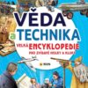 Věda a technika - Velká encyklopedie pro zvídavé holky a kluky - Image 2