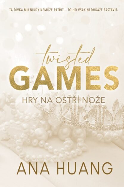 TWISTED GAMES: HRY NA OSTRI NOZE