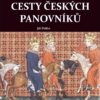 Cesty českých panovníků - Image 2