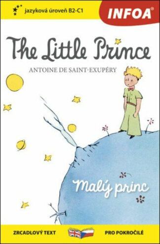 Malý princ / The Little Prince - Zrcadlová četba (B2-C1)